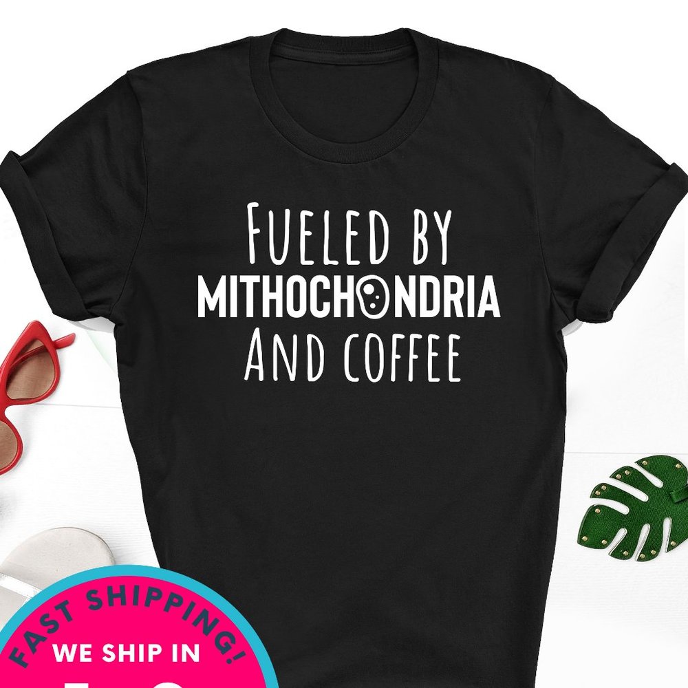 fuleled by mothocondria and coffee.   Unisex gild